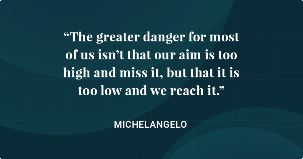 michelangelo on goal setting